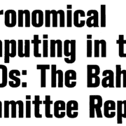 Astronomical Computing in the 1990s: The Bahcall Committee Report