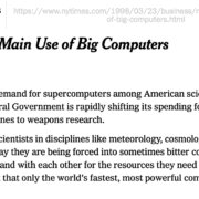 Military Gets Main Use of Big Computers – New York Times